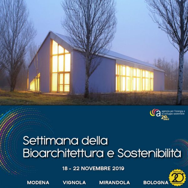 Al via il 18 Novembre la settimana della Bioarchitettura, organizzata da AESS di Modena