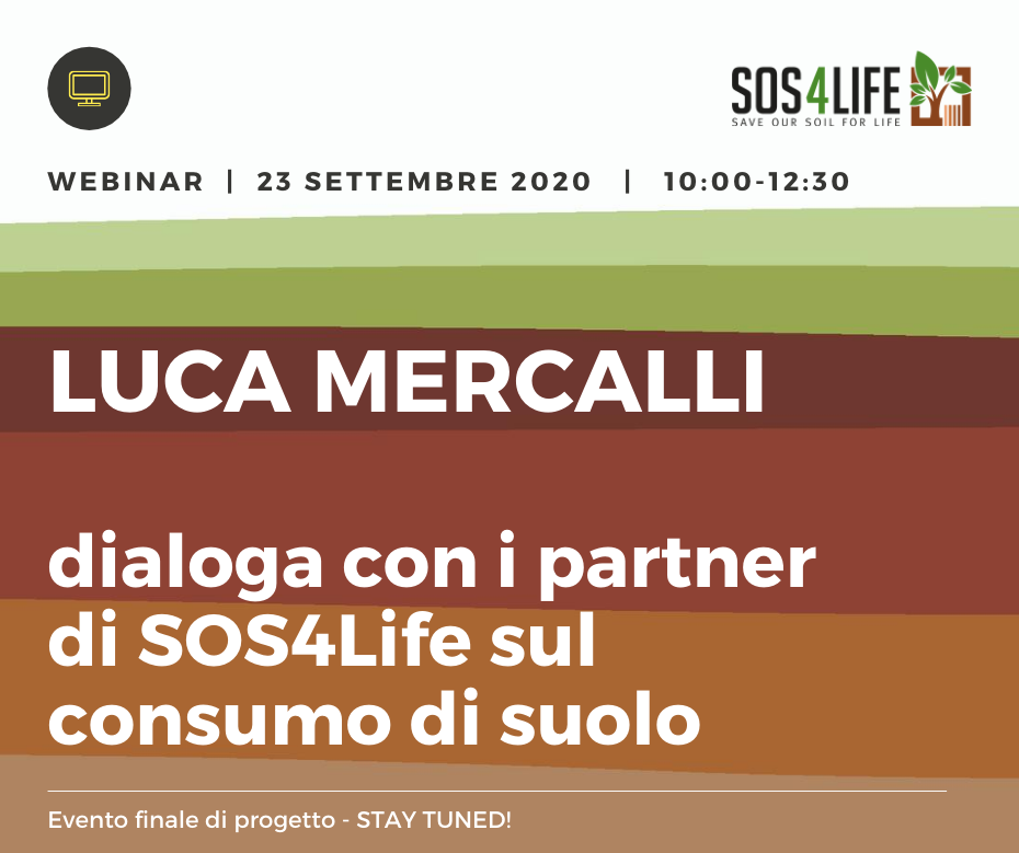 Il 23 settembre si terrà in videoconferenza l’evento finale del progetto SOS4Life sul consumo del suolo