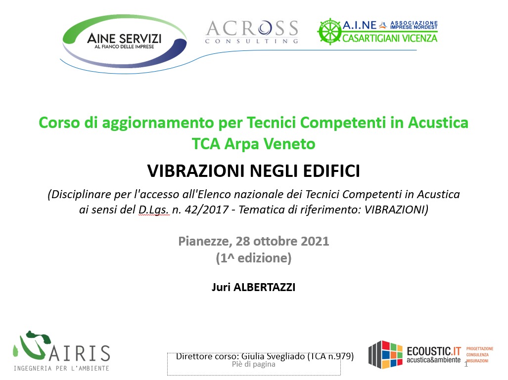 Juri Albertazzi di Airis fra i docenti del corso di aggiornamento per Tecnici Competenti in Acustica ARPAV